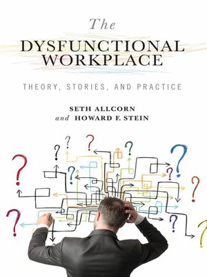 cover image of The Dysfunctional Workplace
